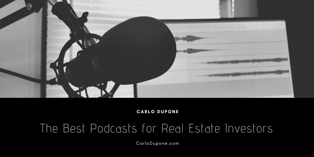 The Best Podcasts for Real Estate Investors